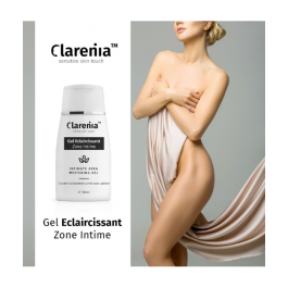 CLARENIA GEL ECLAIRCISSANT ZONE INTIME 100ML | BigPara Tunisie