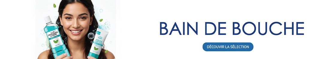 Bain de bouche